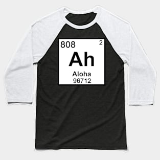 Aloha Periodic Table Baseball T-Shirt